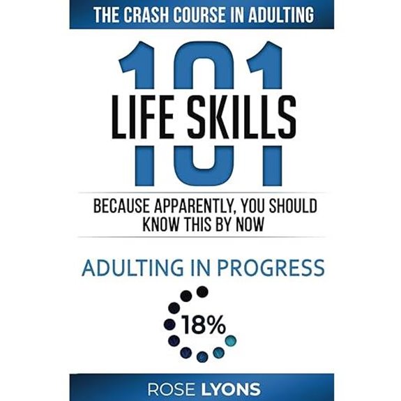 Life Skills 101: Adulting Crash Course and Gifts