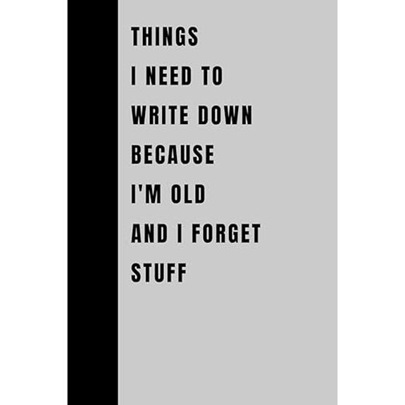 Funny Notebook for Old Folks 120 Pages