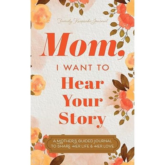Mom's Guided Journal to Share Her Life & Love
